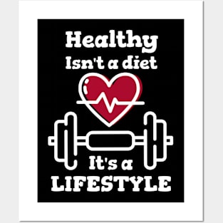 Workout Motivation | Healthy isn't a diet it's a lifestyle Posters and Art